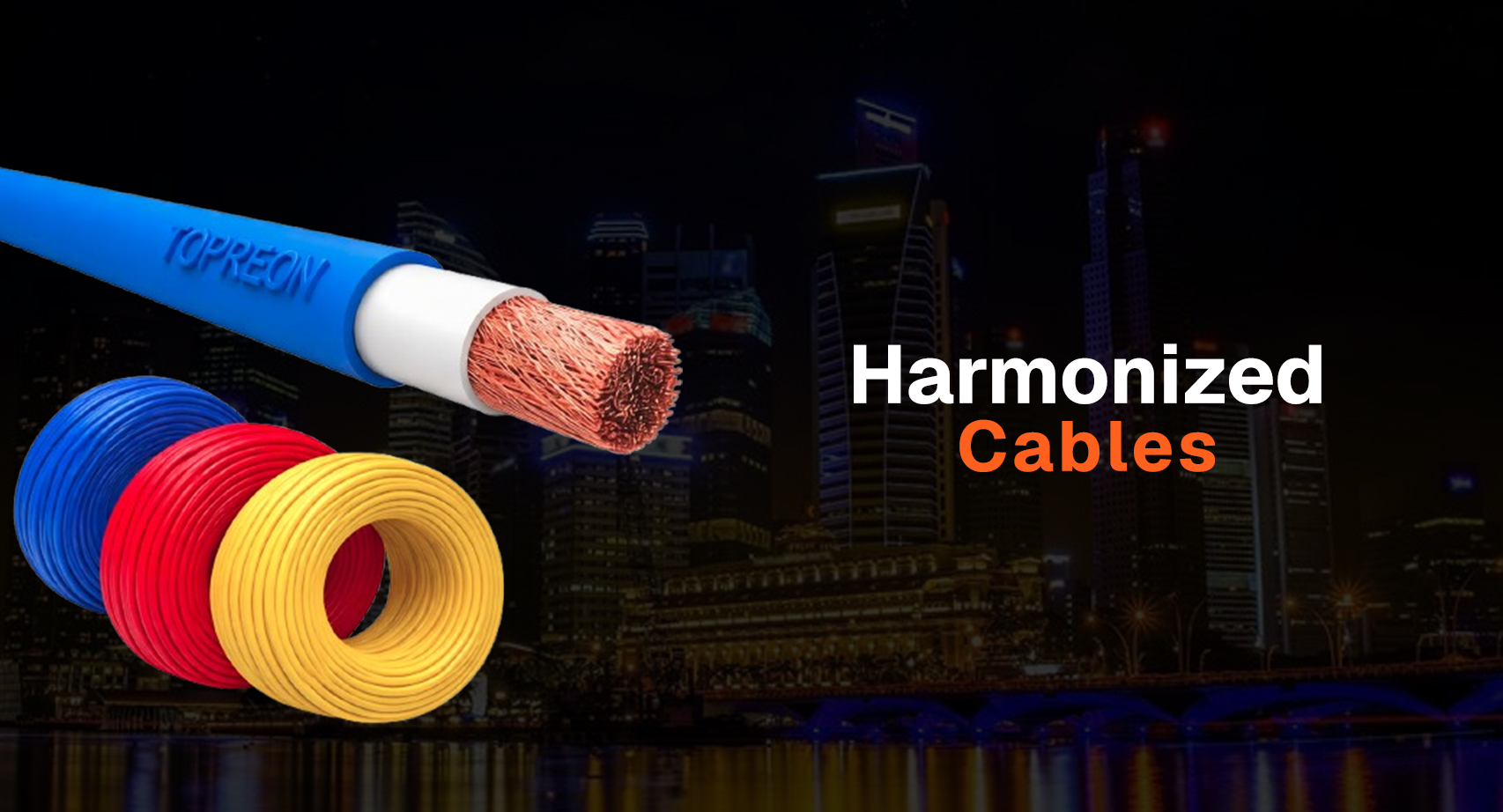 Harmonized Cables